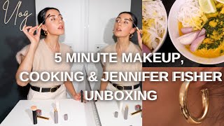 DAY IN MY LIFE VLOG: 5 MINUTE MAKEUP ROUTINE, COOKING, & JENNIFER FISHER UNBOXING