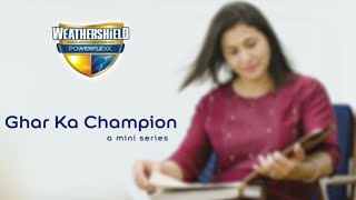 Dulux Weathershield Powerflexx - Ghar ka Champion - Anju Bobby George