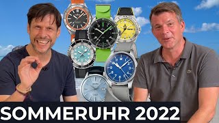 Das sind die BESTEN Sommeruhren 2022 | UhrenTALK