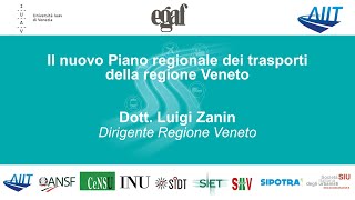 Dott. Luigi Zanin - Il nuovo Piano Regionale dei Trasporti della Regione Veneto