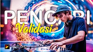 PENCARI VALIDASI - R&B SONG | TIR_SOUND ( No Copyright Music )