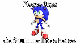 Please Sega don't turn me into a horse!