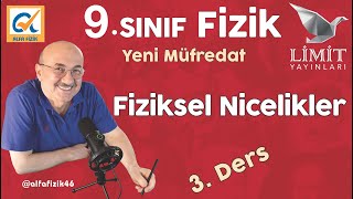 9. Sınıf Fizik I Konu anlatımı I YENİ MÜFREDAT I 2. Ünite I FİZİKSEL NİCELİKLER