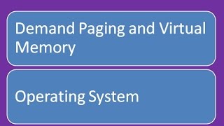 Demand Paging in Operating System