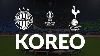 KOREO // FERENCVÁROS - TOTTENHAM SPURS // EL csoportkör // 2024.10.03.