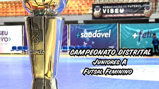 🏆 Campeonato Distrital AF Viseu Futsal Feminino_Juniores A