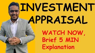 ACCA | CMA | Investment Appraisal Techniques | NPV | IRR | Breifly Explained