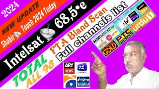 Intelsat 68,5°e Strong TP:12523 H 30000 || FTA Blind Sacn نیو چینل سٹ اپڈیٹ | Dish Setting 13 Sep 24