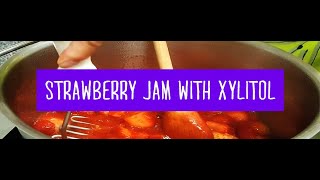 No Sugar Strawberry Jam With Xylitol