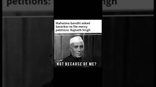 MAHATMA GANDHI ASKED SAVARKAR TO FILE MERCY PETITION...? #shorts #mahatmagandhi #savarkar #nehru