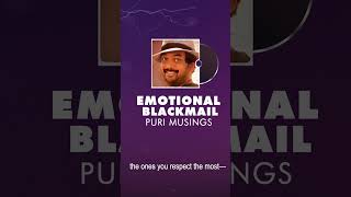 Emotional Blackmail  #purimusings #shorts  #youtubeshorts