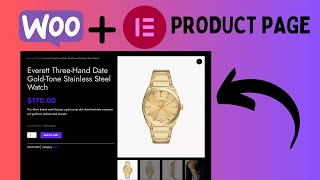 Custom Woocommerce Product Page with Elementor Pro - How to build it yourself 2024