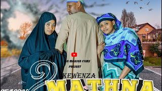 MATHNA[UKEWENZA}SEASON 2.                    SEHEMU YA TATU💘💓