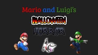 Mario and Luigi's Halloween Horror