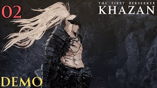 The First Berserker Khazan Demo Playthrough Part 2 : Phantom Blade