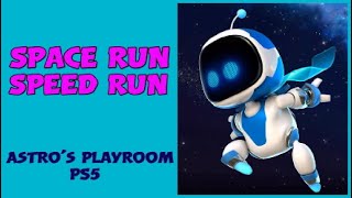 SPACE RUN SPEED RUN The Less Stressful Way For "Run Astro Run" Trophy - PS5 Astro's Playroom