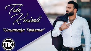 Tale Kerimli - Unutmağa Telesme (Official Video)