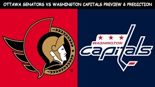 Ottawa Senators vs Washington Capitals Preview & Prediction