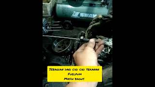 CIRI CIRI TEKANA5 FUELPUM MASIH BAGUS