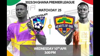 LIVESTREAMING: MEDEAMA SC VS. ACCRA HEARTS OF OAK