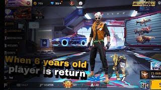 when six years old player is return in free fire max 🔥