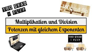 Multiplikation und Division von Potenzen mit gleichem Exponenten