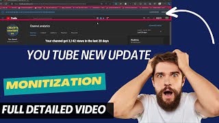 New You Tube Monetization changes Updates .