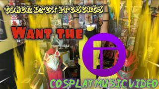 Want The D Cosplay Music Video | Token Drew the Legend X PRIMAL