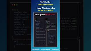 Never Stop Loop using HTML, CSS and JS! #css #html #javascript #ai #ml #webdev #programminglanguage