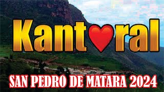 KANTORAL SAN PEDRO DE MATARA 2024