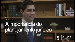 A importância do planejamento jurídico.