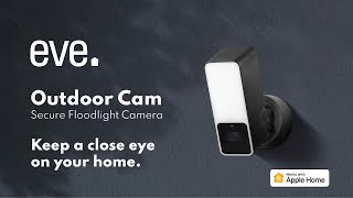 EVE Outdoor Cam - Secure Floodlight Camera