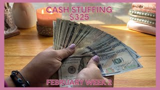 ✨CASH STUFFING $325✨February Paycheck #2 | Bills, Cash Envelopes, Sinking Funds, Saving Challenges