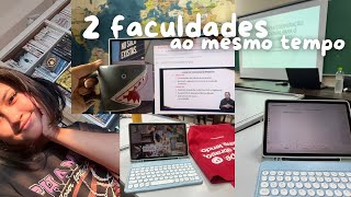 1 semana fazendo 2 faculdades ao mesmo tempo | novo semestre, provas e matéria acumulada