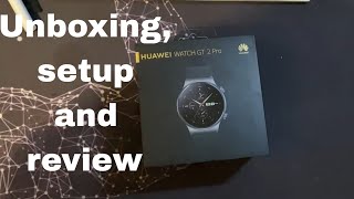 Huawei Watch GT 2 Pro Unboxing Setup and review