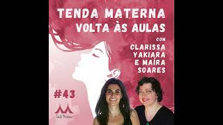 #43 Volta às Aulas