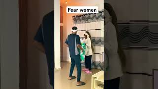 Fear women #comedy #funnyvideo #shorts #shortvideo #tiktok