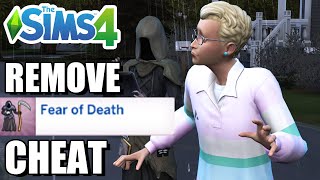 How To Remove/Get Rid Of The Fear Of Death (Cheat) - The Sims 4