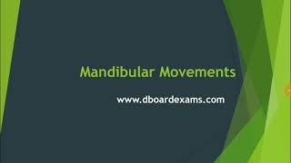 Mandibular movements 1