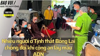 Nhiều người ở Tịnh thất Bồng Lai chống đối khi công an lấy mẫu ADN