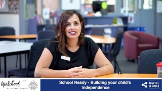 School Ready - Building your child’s independence