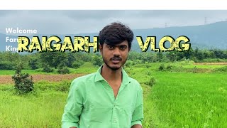 Raigarh vlogs Chhattisgarh