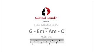 E minor / G Major Backing Track 110 BPM G - Em - Am - C