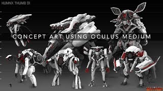 CONCEPT ART USING OCULUS MEDIUM