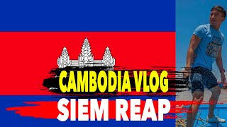 My Cambodia Trip| Siem Reap