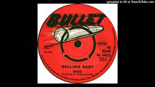 Bigie - Balling baby