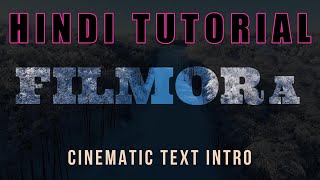 Filmora Hindi Tutorial Cinematic Text Intro