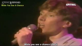 Steve Winwood While You See A Chance lyrics