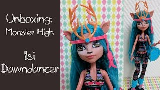 Unboxing: Monster High - Isi Dawndancer