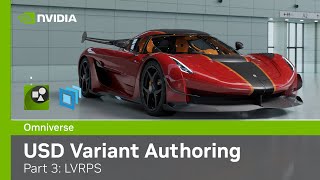 USD Variant Authoring - Part 3: LVRPS